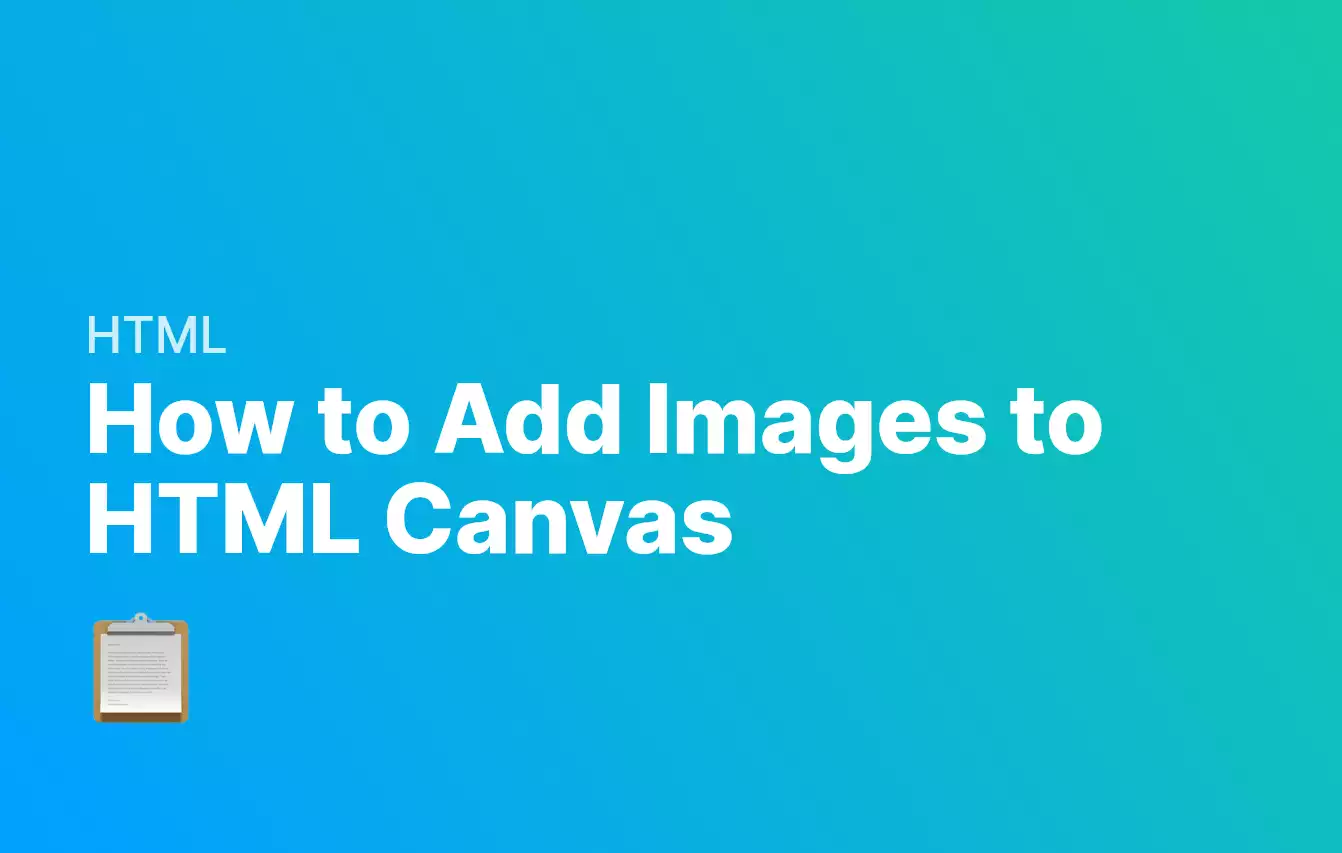 How to Add Images to HTML Canvas