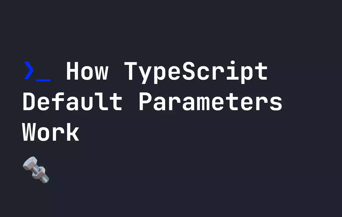 typescript default assignment